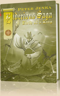 Birth of a King: Elderion Saga